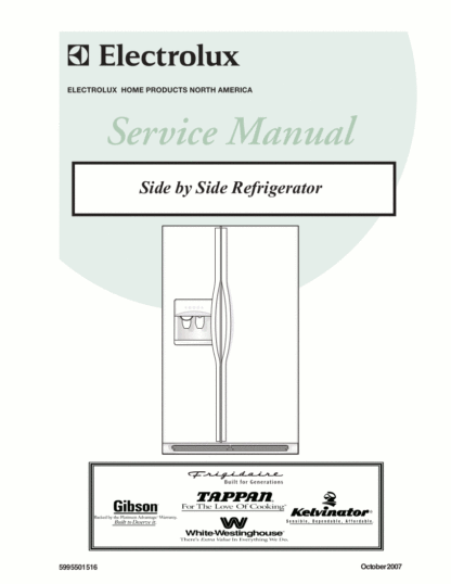 Frigidaire 2007 Side by Side Refrigerator Service Manual