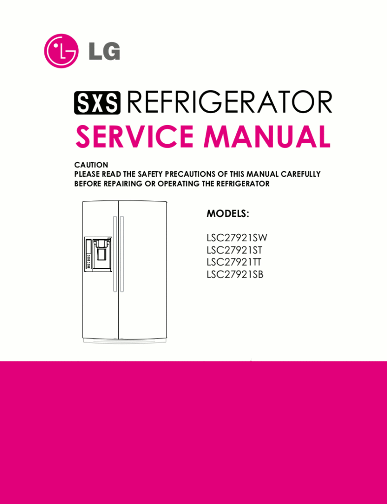 LG Refrigerator Service Manual LSC27921