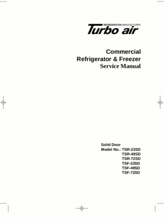 Turbo Air Refrigerator Service Manual Model 06