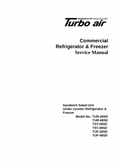 Turbo Air Refrigerator Service Manual Model 07