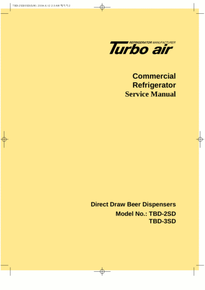Turbo Air Refrigerator Service Manual Model 09