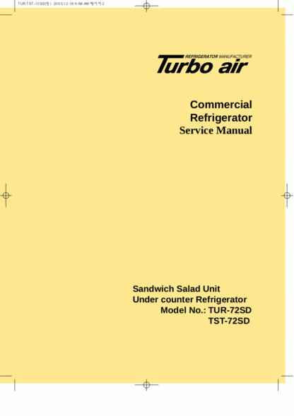 Turbo Air Refrigerator Service Manual Model 12
