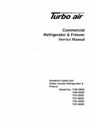 Turbo Air Refrigerator Service Manual Model 15