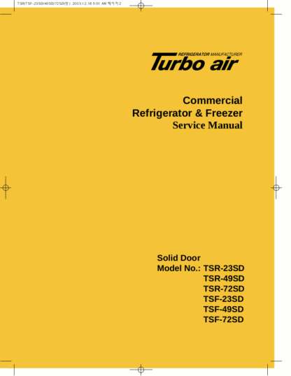 Turbo Air Refrigerator Service Manual Model 16