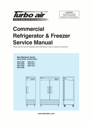 Turbo Air Refrigerator Service Manual Model 17