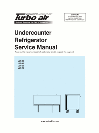 Turbo Air Refrigerator Service Manual Model 25
