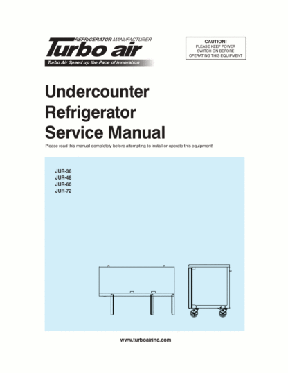 Turbo Air Refrigerator Service Manual Model 25
