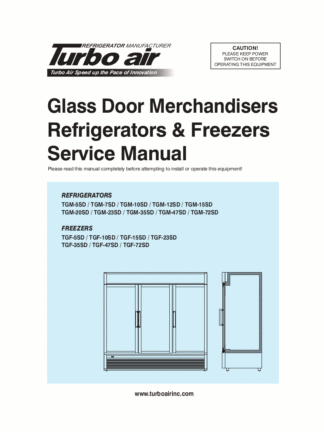 Turbo Air Refrigerator Service Manual Model 31