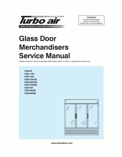 Turbo Air Refrigerator Service Manual Model 32