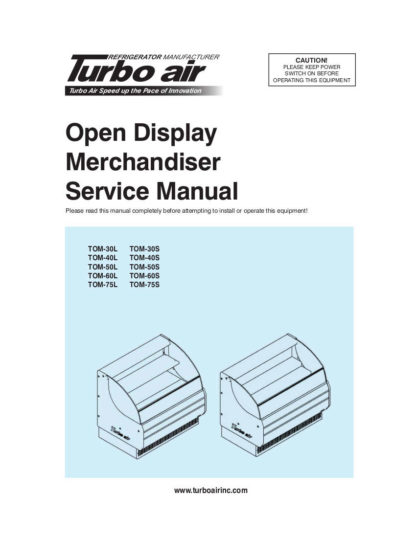 Turbo Air Refrigerator Service Manual Model 40