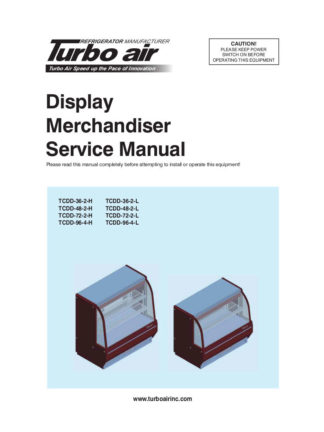 Turbo Air Refrigerator Service Manual 46