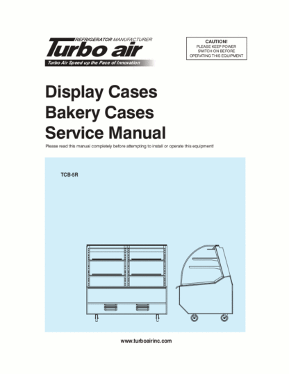 Turbo Air Refrigerator Service Manual Model 49