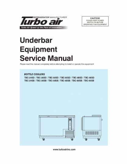Turbo Air Refrigerator Service Manual Model 50