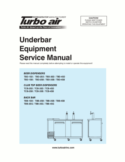 Turbo Air Refrigerator Service Manual Model 51