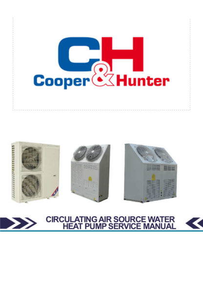 Cooper & Hunter Air Conditioner Service Manual 20