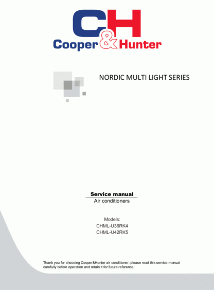 Cooper & Hunter Air Conditioner Service Manual 21