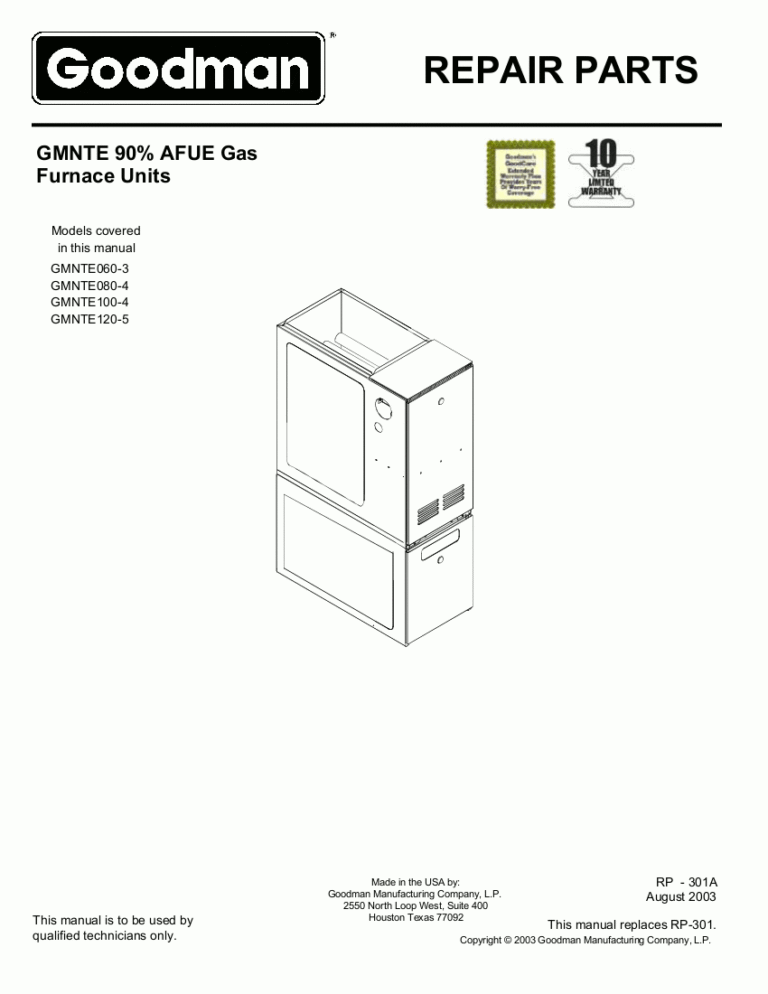 Goodman Gas Furnace Parts Manual For Models Gmnte060 3 Gmnte080 4